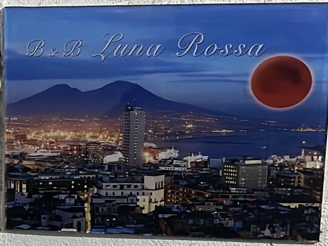 B&B Luna Rossa เนเปิลส์ ภายนอก รูปภาพ